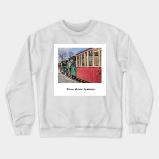 Steam Galore ! Crewneck Sweatshirt